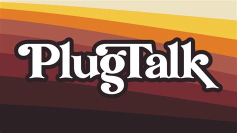 plug talk episodes|PLUG TALK PODCAST